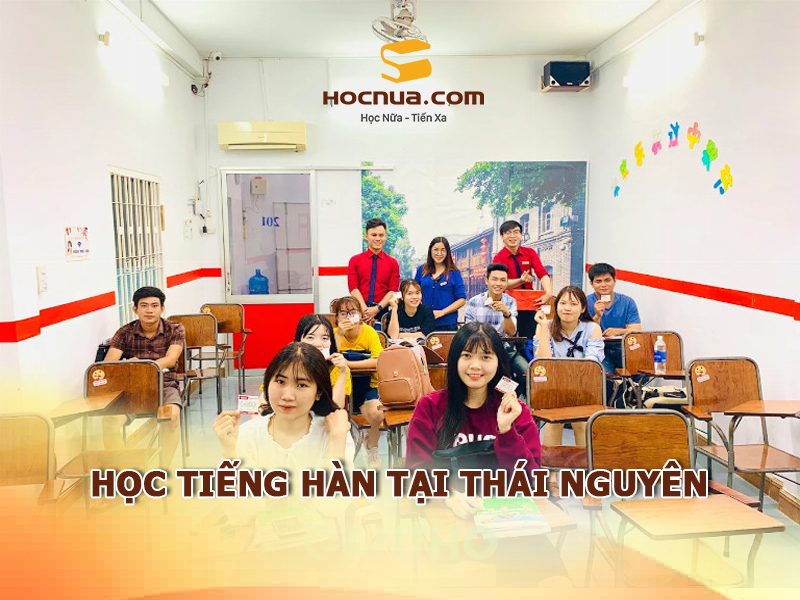 Học tiếng Hàn tại Thái Nguyên như thế nào?