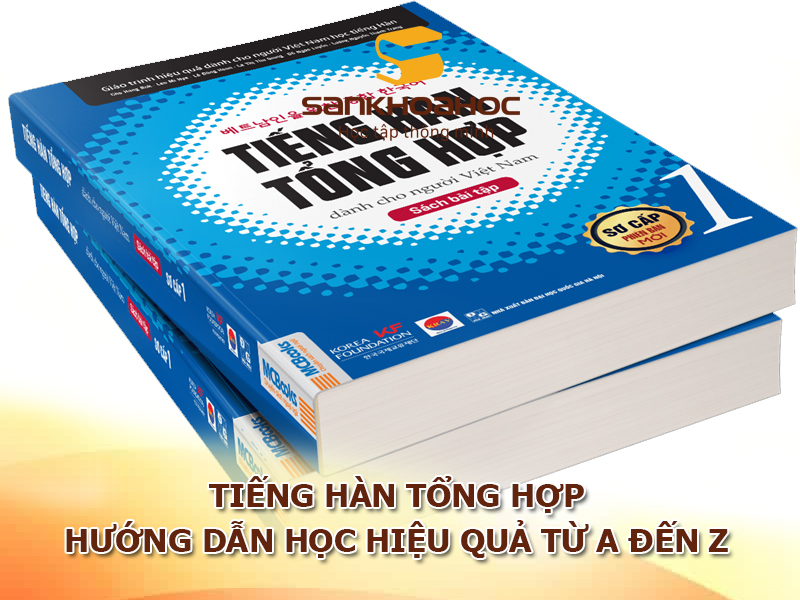 Tiếng Hàn tổng hợp: Hướng dẫn học hiệu quả từ A đến Z
