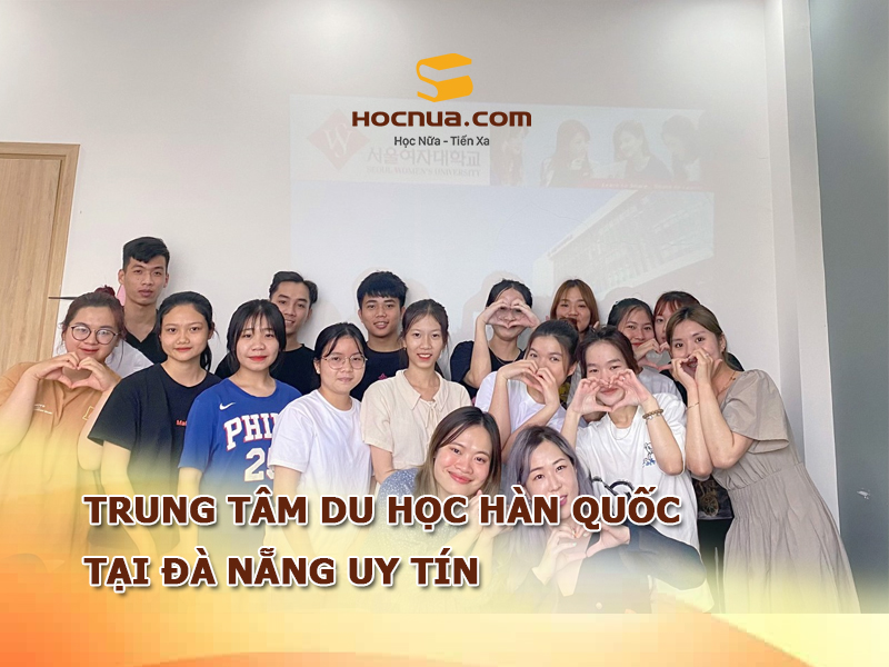 Du học Hàn Quốc tại Đà Nẵng uy tín