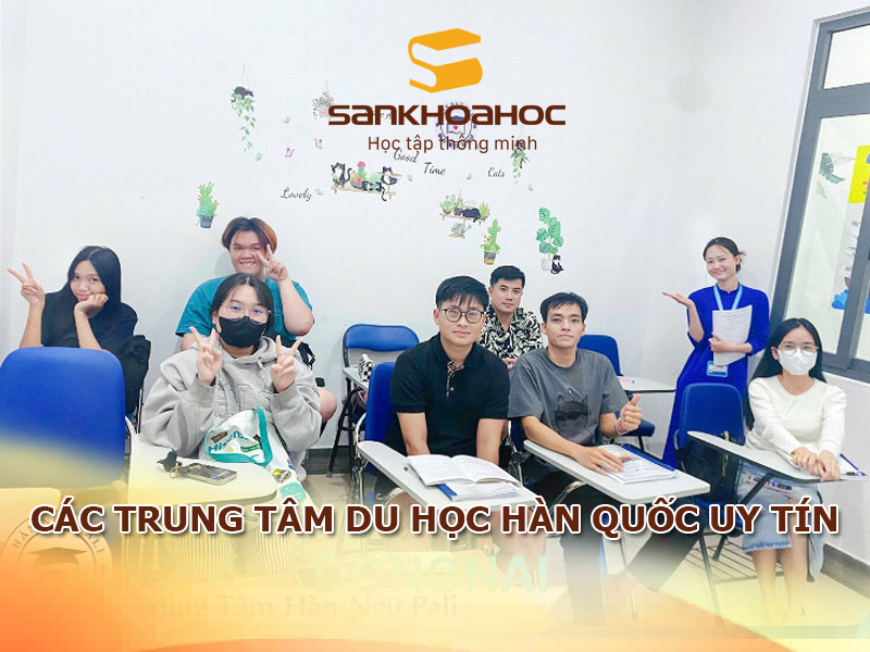 Các trung tâm du học Hàn Quốc uy tín